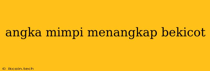 Angka Mimpi Menangkap Bekicot