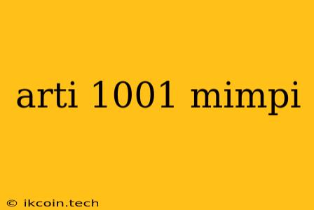 Arti 1001 Mimpi