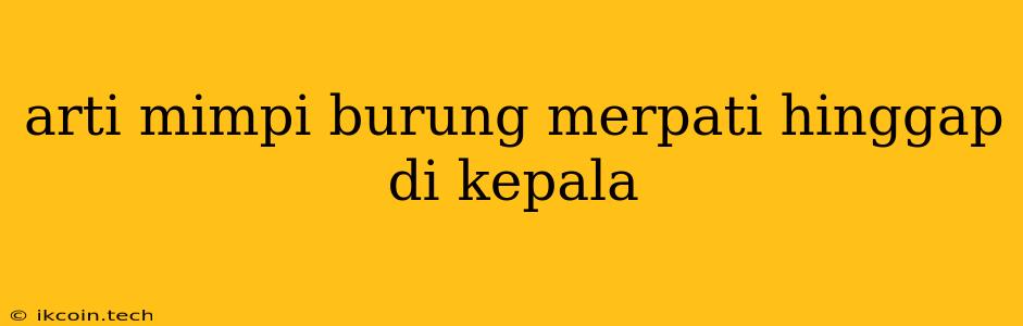 Arti Mimpi Burung Merpati Hinggap Di Kepala