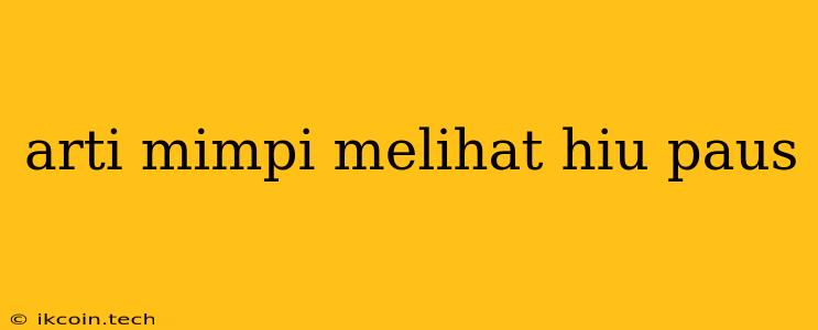 Arti Mimpi Melihat Hiu Paus