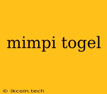 Mimpi Togel